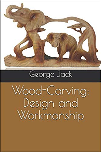 Wood-Carving: Design and Workmanship