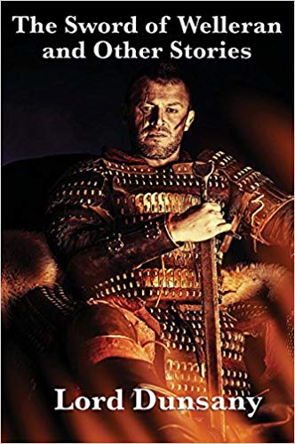 The Sword of Welleran and Other Stories