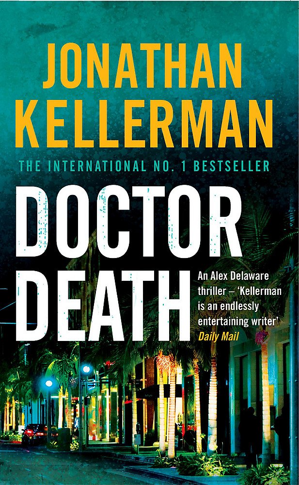 Dr. Death: An Alex Delaware Novel