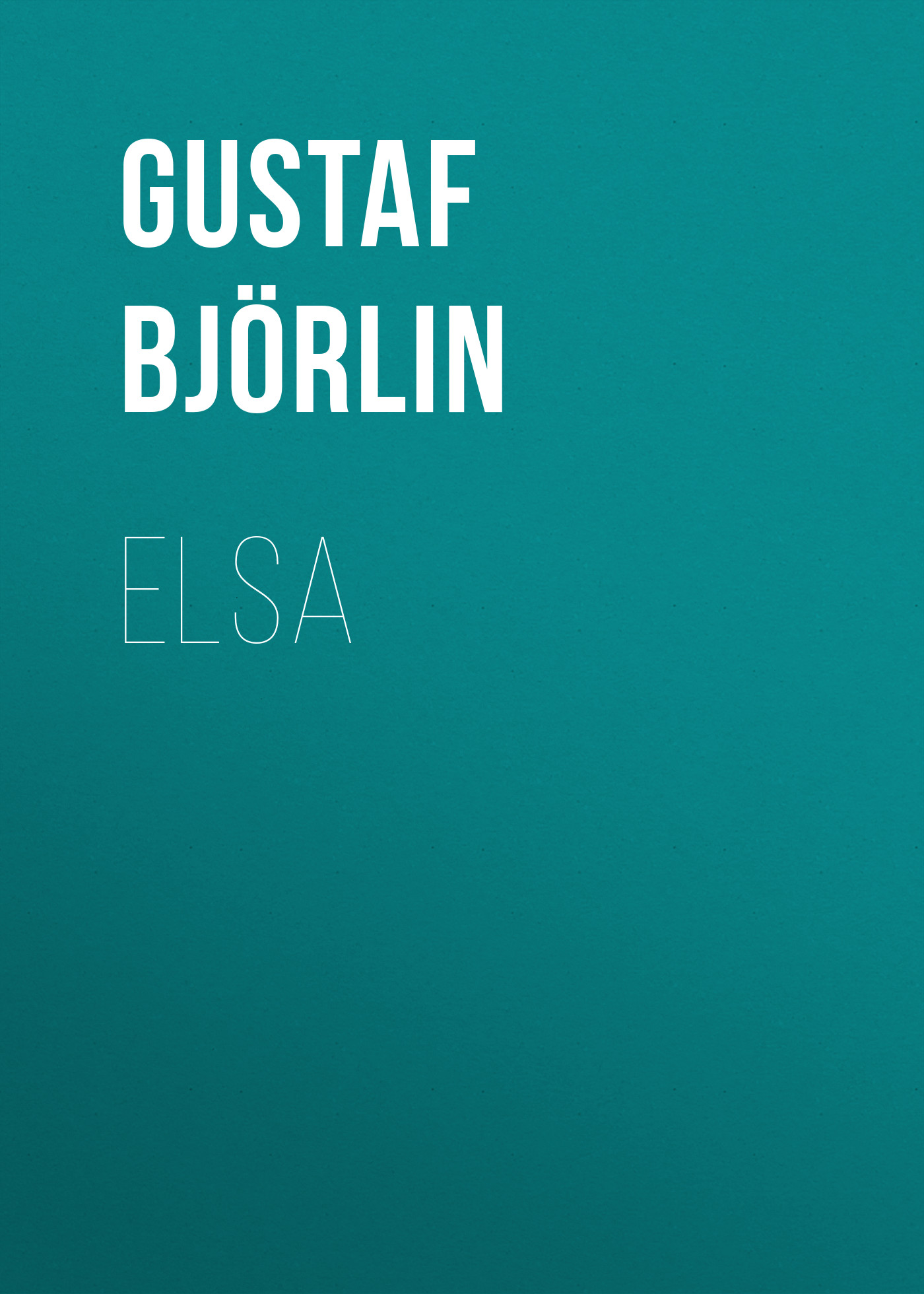 Elsa (Swedish Edition)