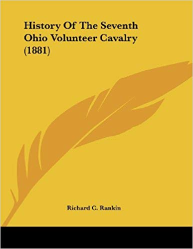 History of the Seventh Ohio Volunteer Cavalry
