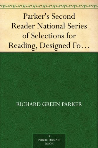 Parker's Second Reader