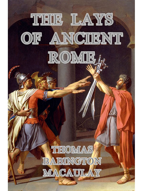 Lays of Ancient Rome