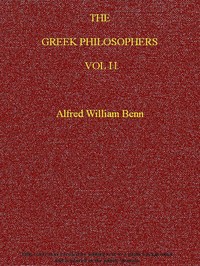 The Greek Philosophers, Vol. 2 of 2