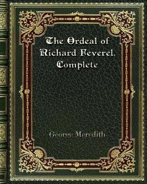 The Ordeal of Richard Feverel — Volume 2